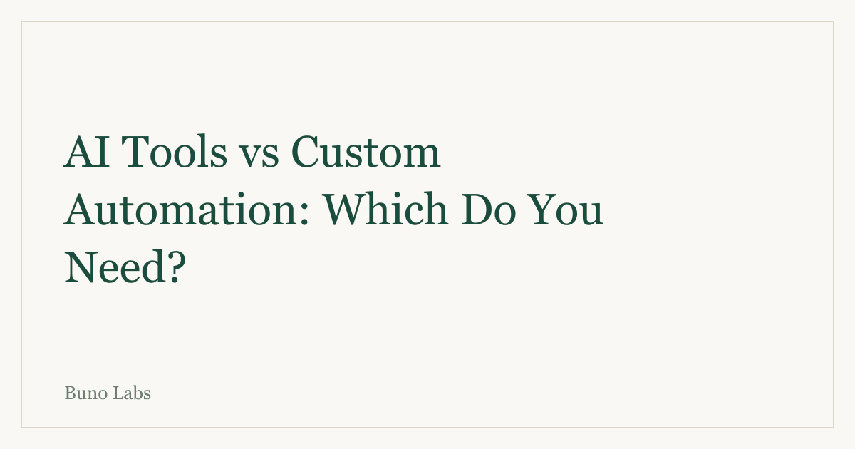 Off-the-Shelf AI Tools vs Custom Automation: Which Do You Need?