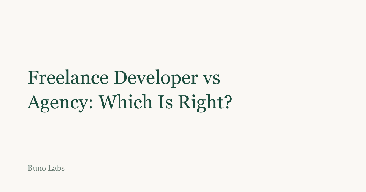 Freelance Developer vs Agency: Which Is Right for a Small Business?