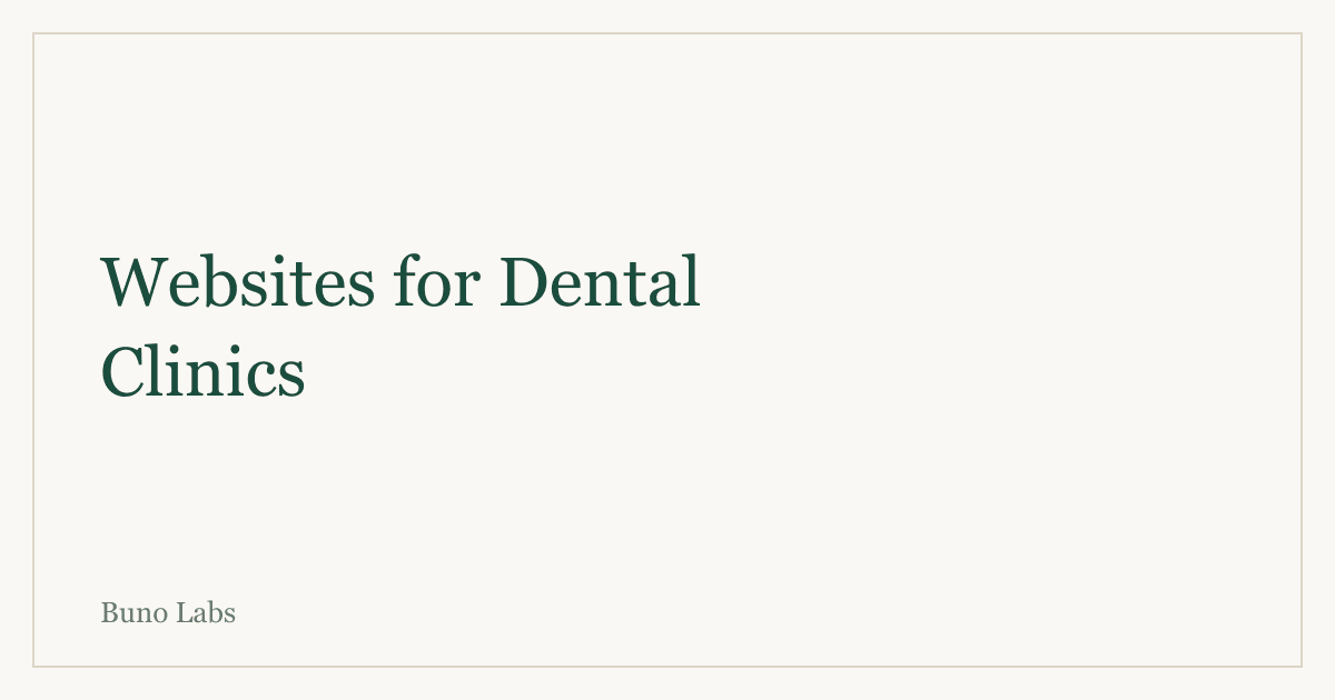 Websites for Dental Clinics: What Actually Wins Patients