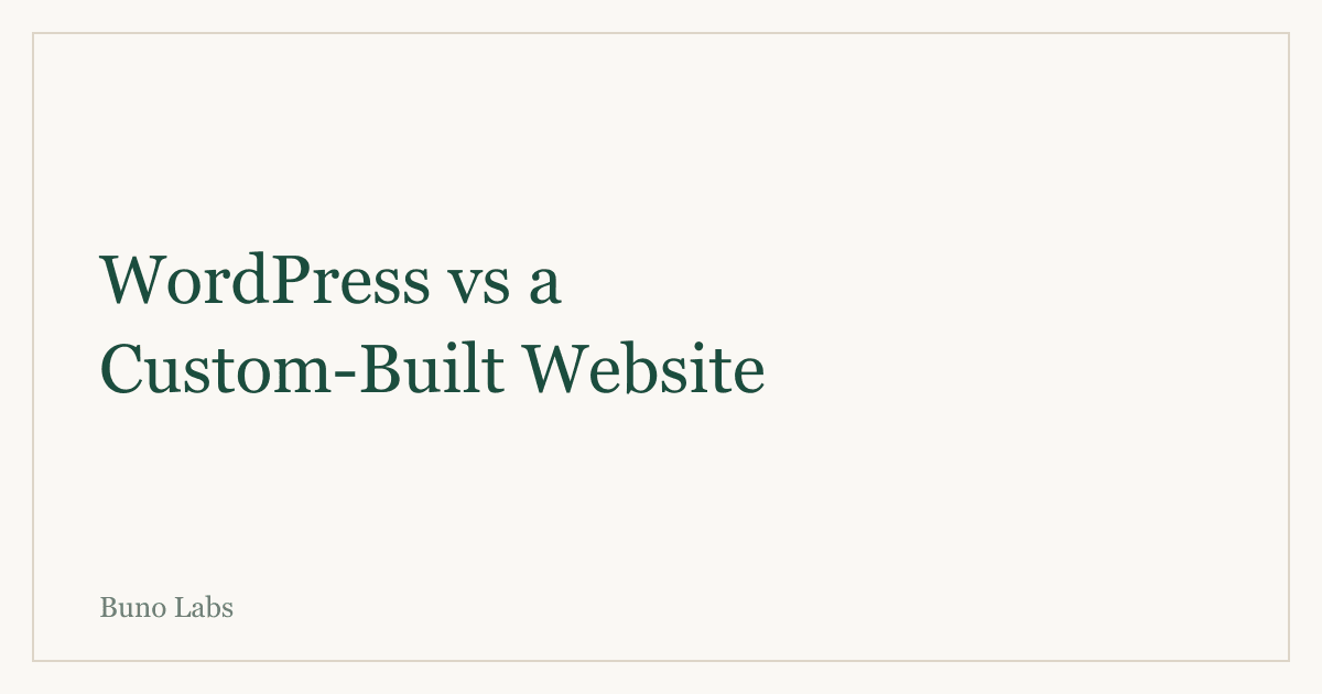 WordPress vs a Custom-Built Website for Small Business: An Honest Comparison